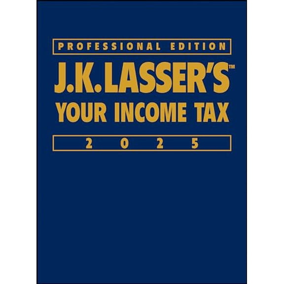 Pre-Owned J.K. Lasser's Your Income Tax 2025, Professional Edition, 9781394298471, 1394298471, Hardcover, 4 edition