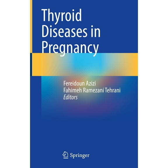 Thyroid Diseases in Pregnancy, (Hardcover)