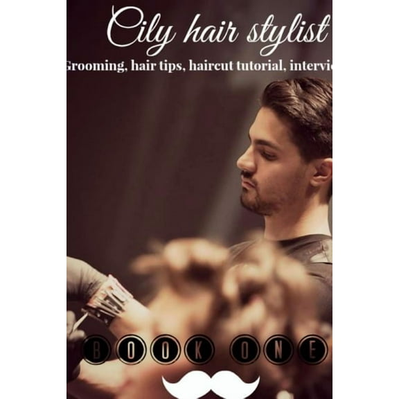 Cily hair stylist the collector tips, (Paperback)