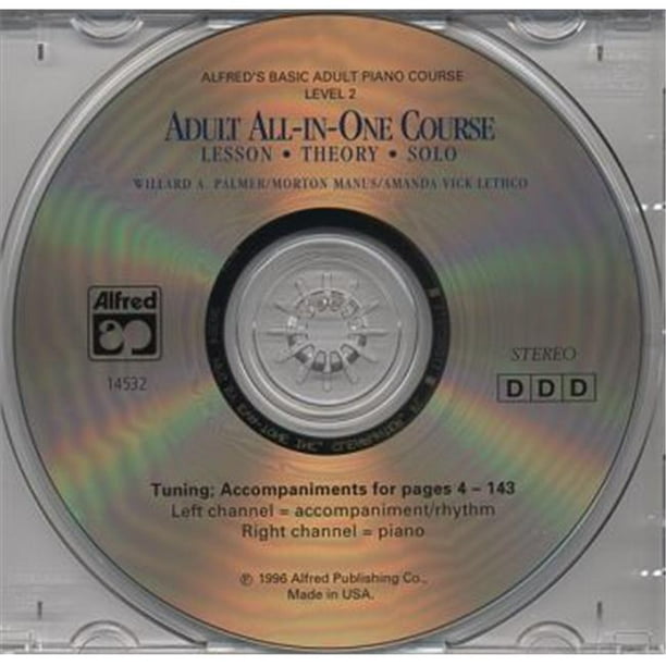 Alfred 00-14532 Cours de Piano Tout-en-un pour Adultes de Base CD pour le Niveau 2 - Livre de Musique