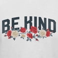 thumbnail image 3 of Teelocity Be Kind Floral Graphic T-Shirt (Medium - Standard Fit, White), 3 of 4