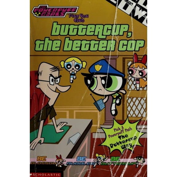 Pre-Owned Buttercup, the Better Cop (Hardcover) 9780439332538
