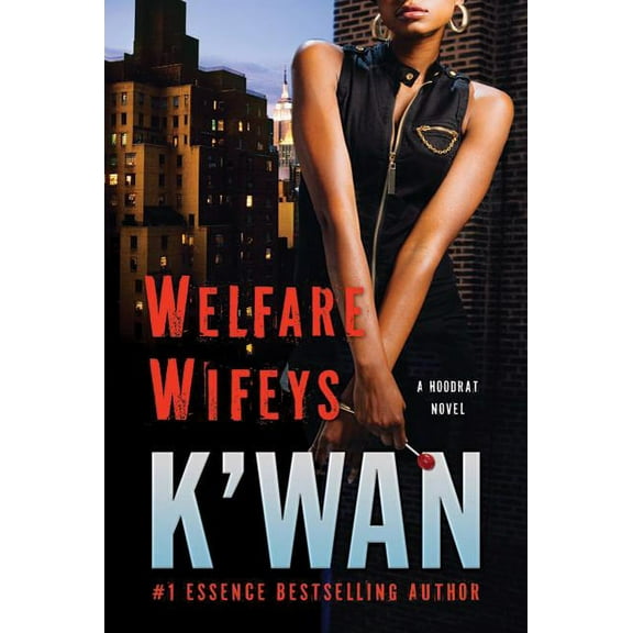 Hood Rat Welfare Wifeys: A Hood Rat Novel, Book 4, (Paperback)