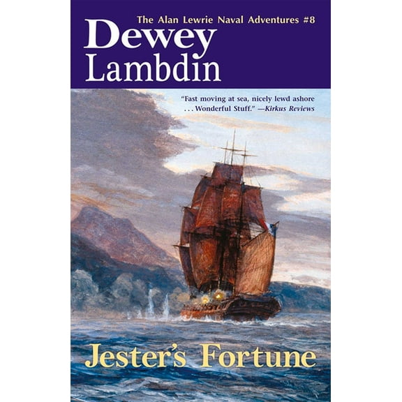 Alan Lewrie Naval Adventures Jester's Fortune, Book 8, (Paperback)