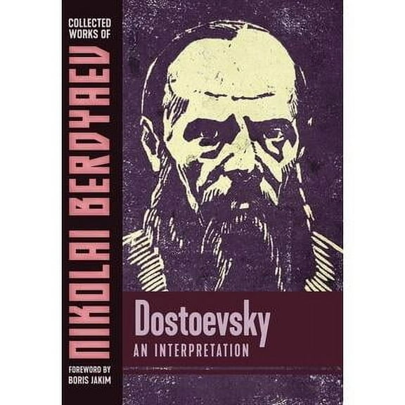 Dostoevsky: An Interpretation (Hardcover)
