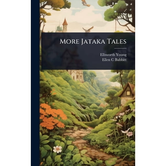 More Jataka Tales, (Hardcover)