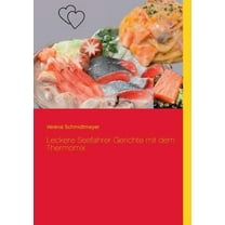 Leckere Seefahrer Gerichte mit dem Thermomix, (Paperback)