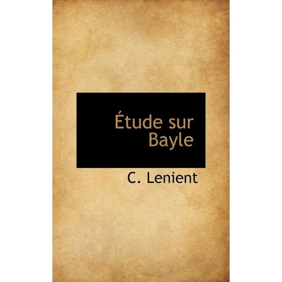 Tude Sur Bayle (Hardcover)