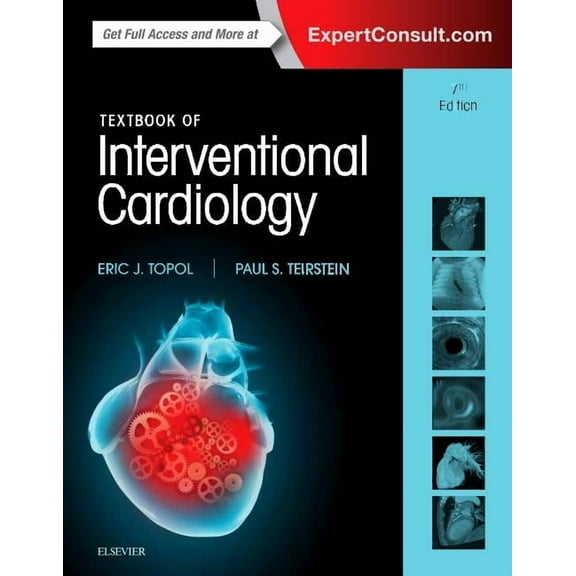 Textbook of Interventional Cardiology (Hardcover)