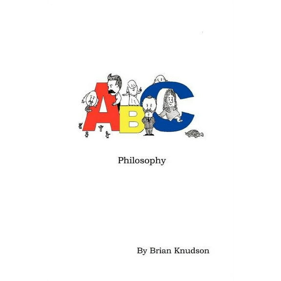 ABC Philosophy, (Paperback)