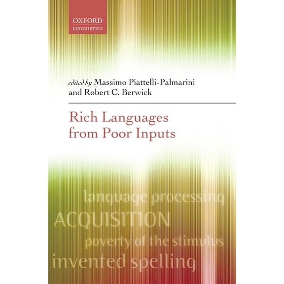 Rich Languages from Poor Inputs P, (Paperback)