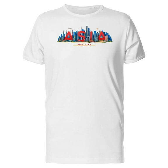 City In Asia With Text Welcome Tee Men's -Image by Shutterstock