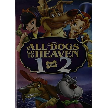 All Dogs Go to Heaven 1&2 [DVD]