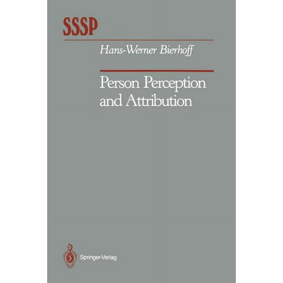 Springer Social Psychology Person Perception and Attribution, (Paperback)