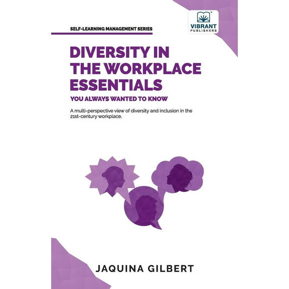Self-Learning Management Diversity in the Workplace Essentials You Always Wanted To Know, (Paperback)