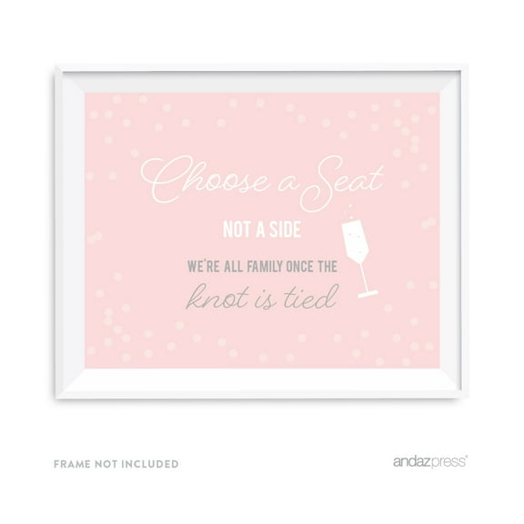 Choose A Seat, Not A Side Blush Pink and Gray Pop Fizz Clink Wedding Party Signs
