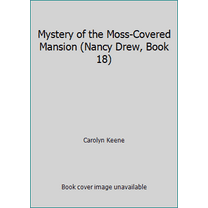 Pre-Owned Mystery of the Moss-Covered Mansion (Nancy Drew, Book 18) (Hardcover) 0448195186 9780448195186