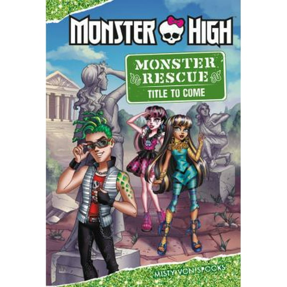 Pre-Owned Monster High: Monster Rescue: I Spy Deuce Gorgon! (Hardcover) 0316557919 9780316557917