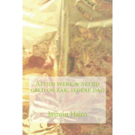 Altijd werk altijd geld op zak iedere dag Victorious Volume 9 Dutch Edition Paperback 1721577637 9781721577637 Jasmin Hajro