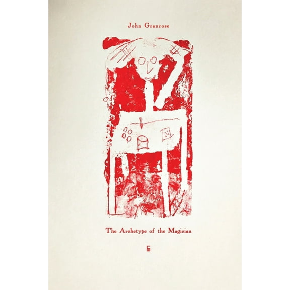 Philosophy The Archetype of the Magician, (Paperback)