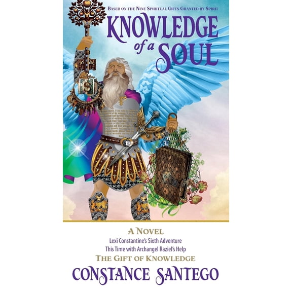 The Nine Spiritual Gifts Knowledge of a Soul, Book 6, (Paperback)