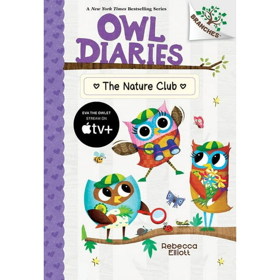 Owl Diaries The Nature Club: A Branches Book (Owl Diaries #18): Volume 18, (Hardcover)