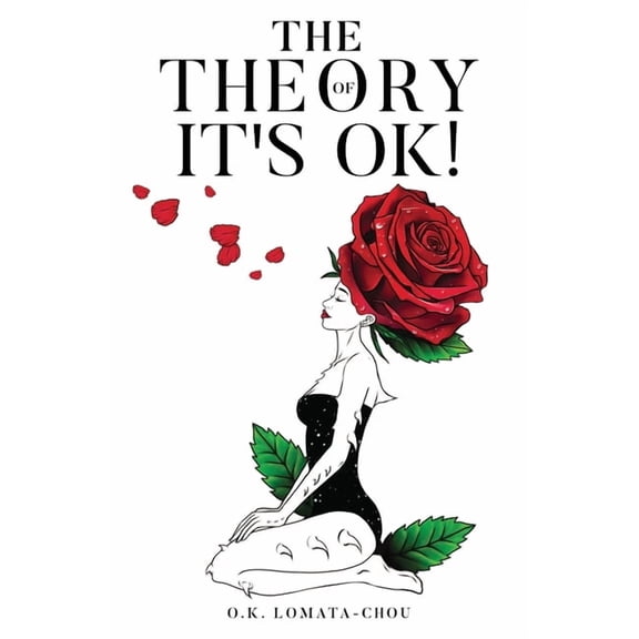 The Theory of 'It's OK!', (Paperback)