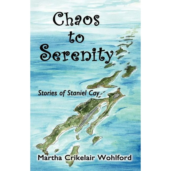 Chaos to Serenity (Paperback)