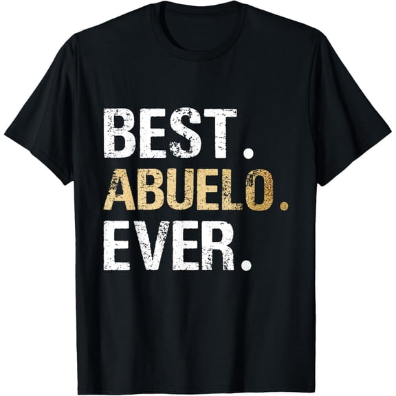 Abuelo Gift from Granddaughter Grandson Best Abuelo T-ShirtMen and women, Black T-shirt, size: Extra large