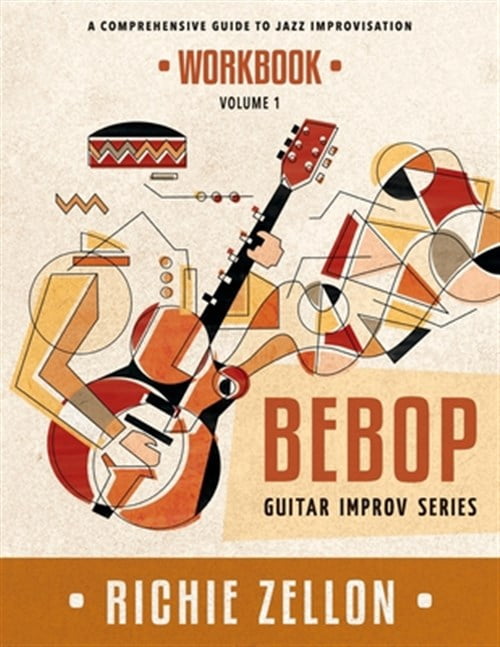 Pre-Owned The Bebop Guitar Improv Series VOL 1 - Workbook: A Comprehensive Guide To Jazz Improvisation (Paperback) by Richie Zellon