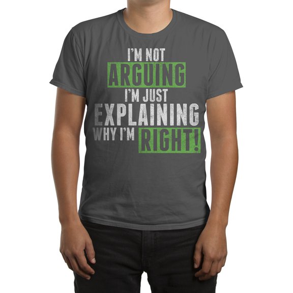 Men's Not Arguing Just Explaining Generic Graphic Tee