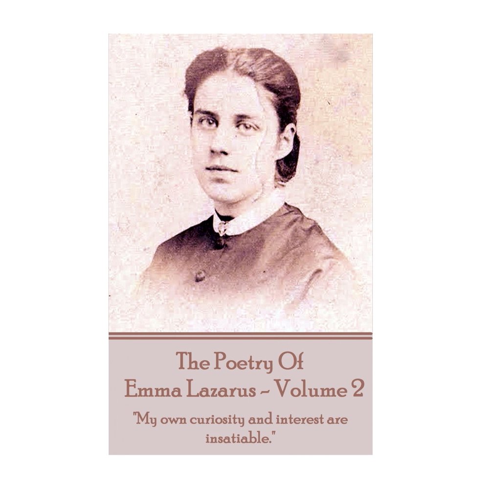 The Poetry of Emma Lazarus - Volume 2 (Paperback) - Walmart.com