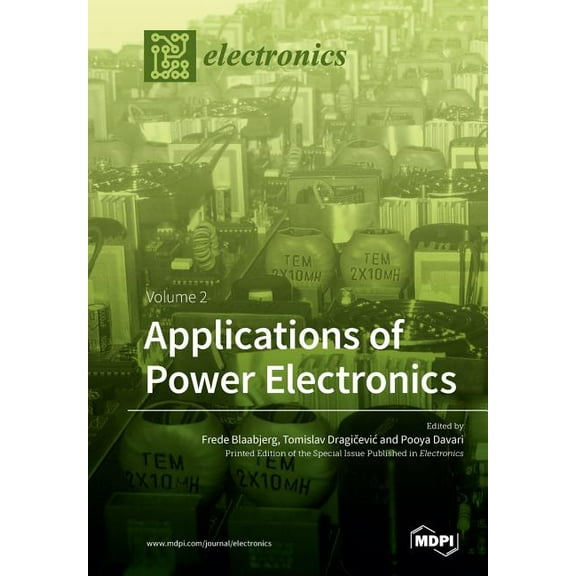 Applications of Power Electronics: Volume 2, (Paperback)