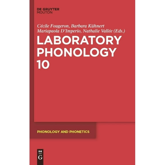 Phonology and Phonetics [Pp] Laboratory Phonology 10, Book 4, (Hardcover)