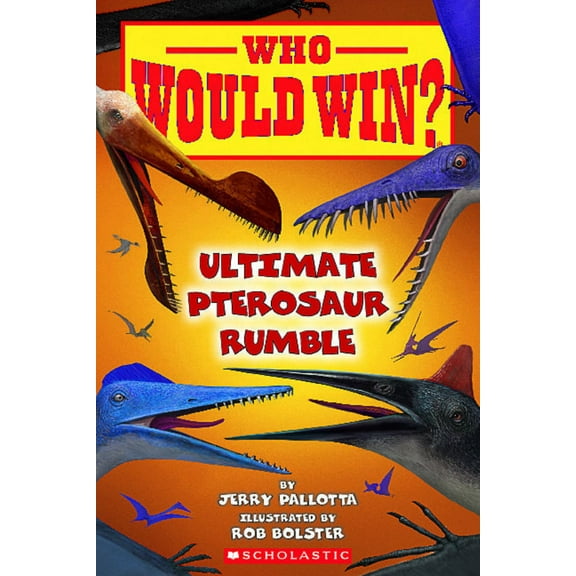 Who Would Win?: Ultimate Pterosaur Rumble (Paperback)