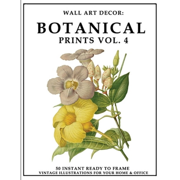 Wall Art Decor Botanical Prints Vol 4 50 Instant Ready To Frame Ilration For Your Home Office Com - Instant Wall Art Botanical Prints Wall Art Decor Botanical Prints Vol 4 50 Instant Ready To Frame Ilration For Your Home Office Com - Instant Wall Art Botanical Prints