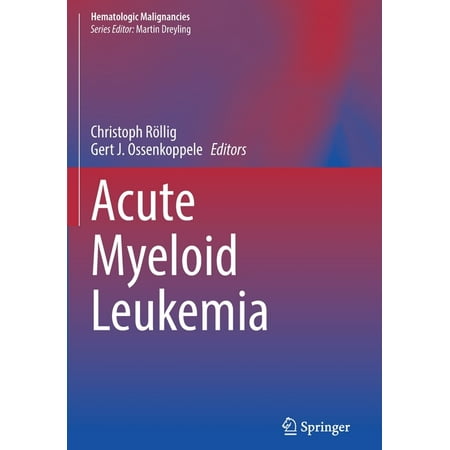 UPC: 9783030726782 | Hematologic Malignancies: Acute Myeloid Leukemia (Paperback)
