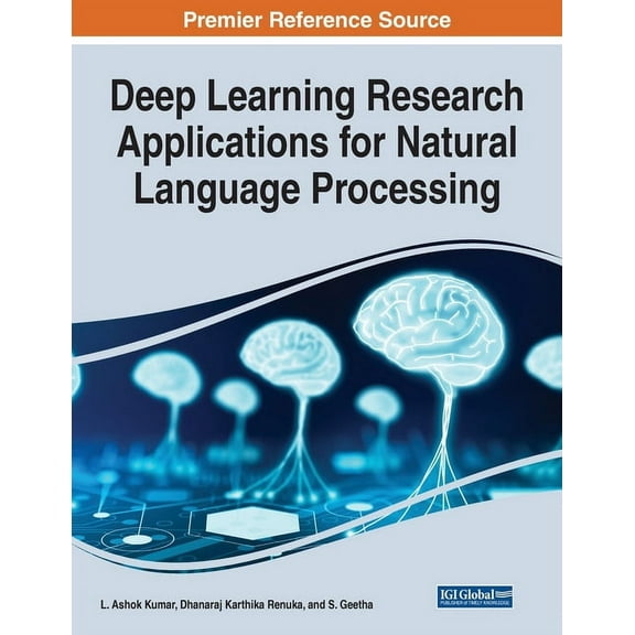 Deep Learning Research Applications for Natural Language Processing, (Paperback)