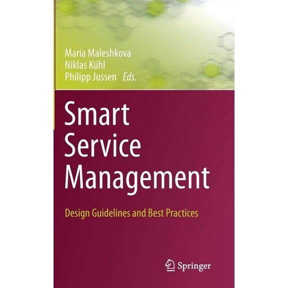 Smart Service Management: Design Guidelines and Best Practices, (Hardcover)