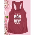 thumbnail image 3 of Mom You Are The Best Racerback Tank Women -Image by Shutterstock, Female Small, 3 of 4