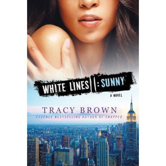 Pre-Owned White Lines II: Sunny (Paperback) 0312555237 9780312555238