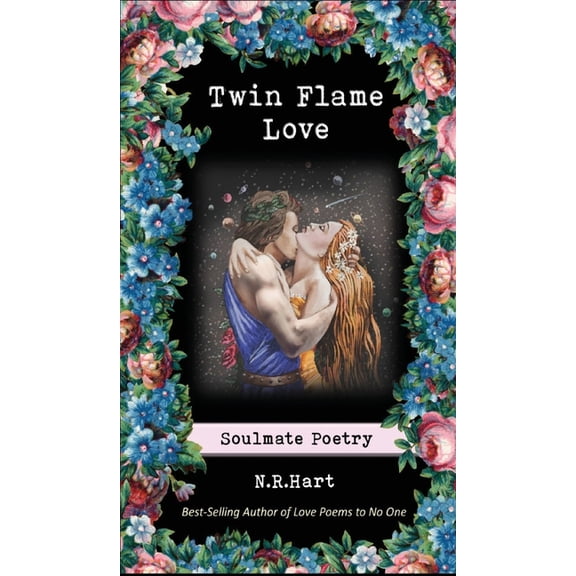 Twin Flame Love: Soulmate Poetry, (Hardcover)