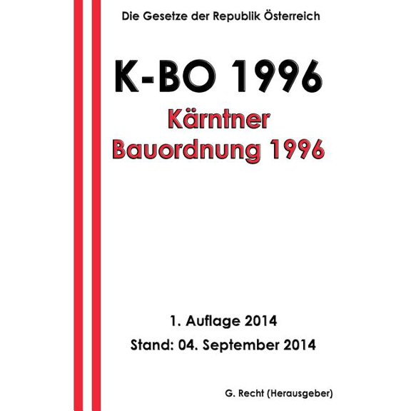 Karntner Bauordnung 1996 - K-Bo 1996