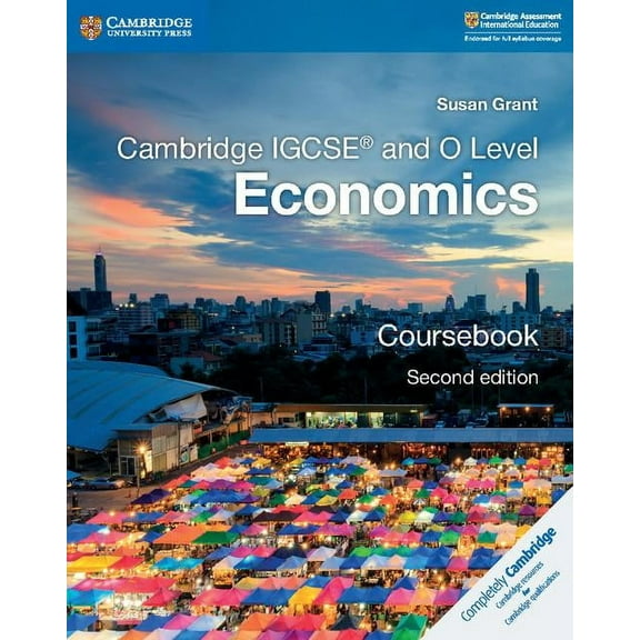 Cambridge International Igcse Cambridge Igcse(r) and O Level Economics Coursebook, (Paperback)