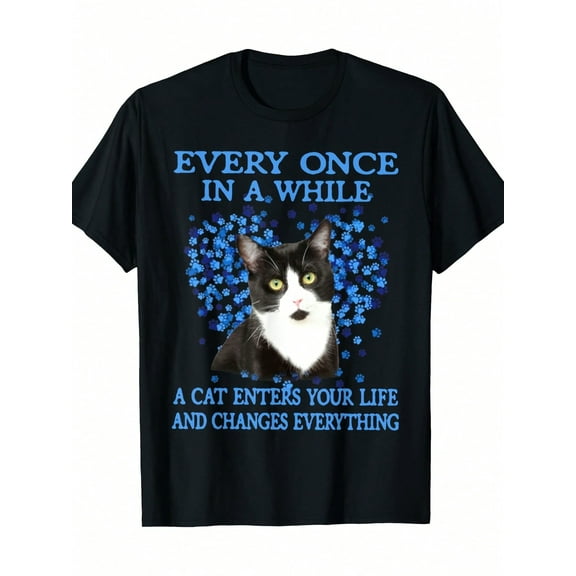 Tuxedo Cat Every Once In A While A Cat Comes Into Your Life And T-Shirt T-Shirt 100% Cotton 220g
