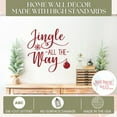 thumbnail image 2 of Jingle All The Way Christmas Sticker - Holiday Stars Vinyl Wall Art Decal - Winter Quote Decals for Walls - Christmas Quotes Wall Decor Adhesive Wall Lettering, 18x18-Inch, Red, 2 of 5