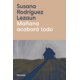 thumbnail image 1 of Libro Mañana Acabara Todo Tapa Blanda, Autor Susana Rodriguez Lezaun, Editorial Navona Editorial, 1 of 2