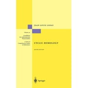 Grundlehren Der Mathematischen Wissenschaften: Cyclic Homology (Hardcover)