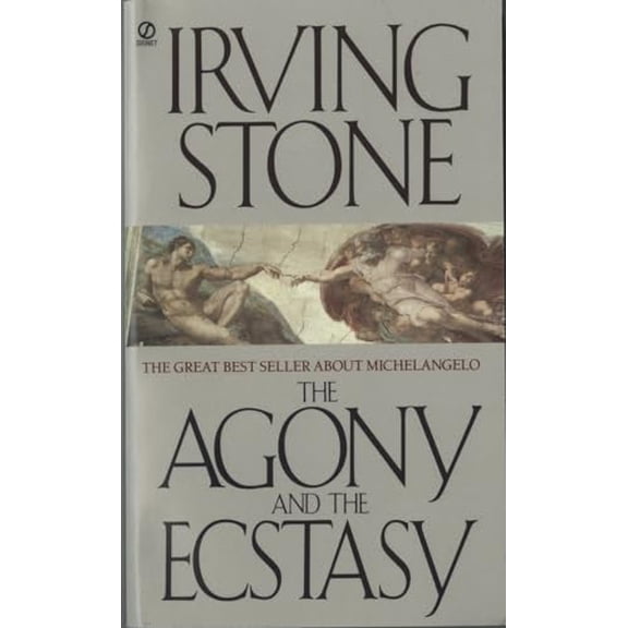 Pre-Owned The Agony and the Ecstasy: A Biographical Novel of Michelangelo (Mass Market Paperback) 0451171357 9780451171351