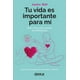 thumbnail image 1 of Tu Vida es Importante Para Mí Terracota 9786077135418, 1 of 2